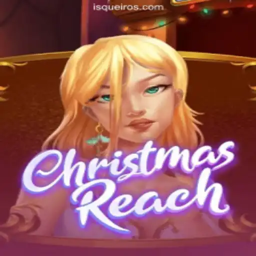 Discover the Exciting World of ChristmasReach: A Festive Slot Adventure