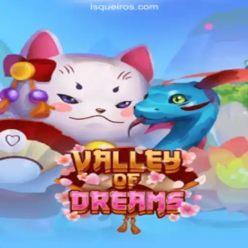 Valley of Dreams: Exploring the Enchanting World of LF-Isqueiro.COM Oficial Slots Brasil #1